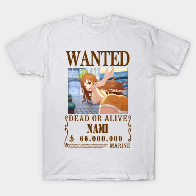Nami One Piece Wanted  Nami One Piece  TShirt  TeePublic